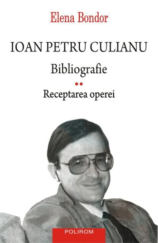Ioan Petru Culianu. Bibliografie (Vol. 2)