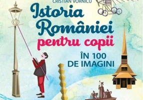 Istoria României pentru copii în 100 de imagini
