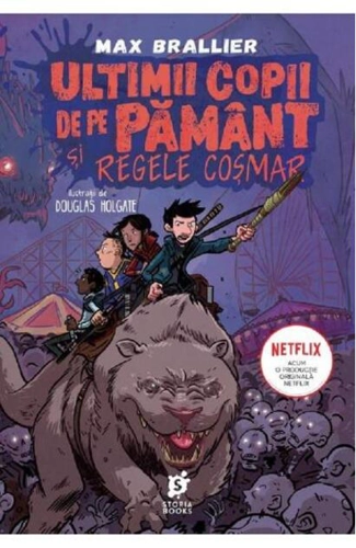 Ultimii copii de pe Pământ și Regele Coșmar (Vol. 3)