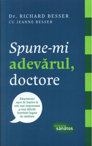 Spune-mi adevărul, doctore
