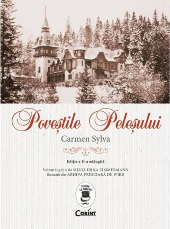 Poveştile Peleşului (Ediția a II-a, adăugită)