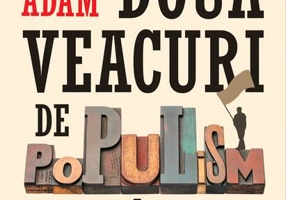 Două veacuri de populism românesc