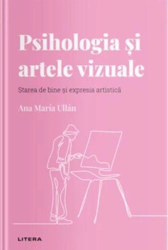 Psihologia și artele vizuale (Vol. 18)