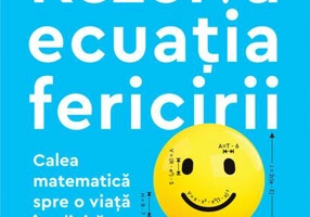 Rezolvă ecuația fericirii