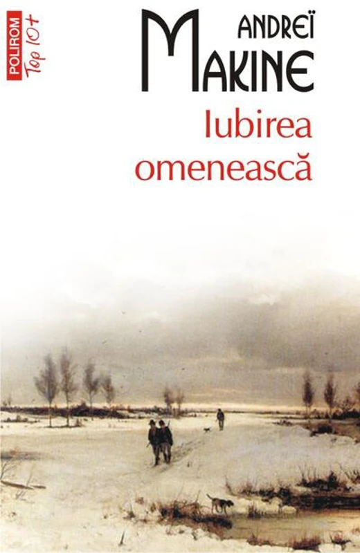 Iubirea omenească (Top 10+)