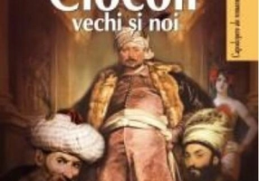 Ciocoii vechi şi noi