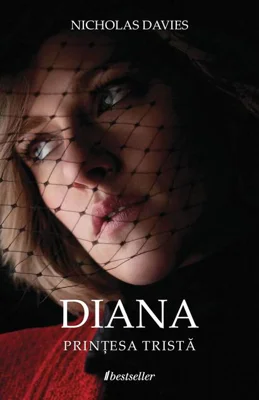 Diana. Prințesa tristă