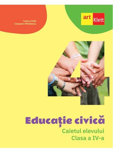 Educație civică. Caietul elevului. Clasa a IV-a