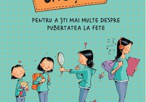 Mia crește. Pentru a ști mai multe despre pubertatea la fete