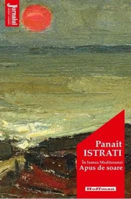 Apus de soare. În lumea Mediteranei