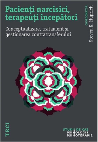 Pacienți narcisici, terapeuți începători