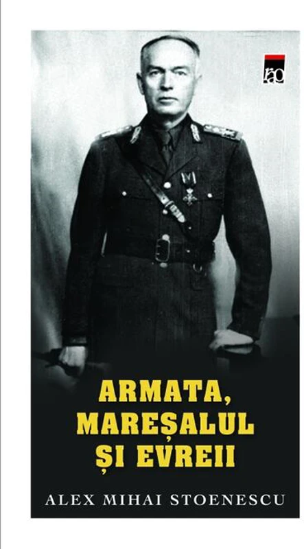 Armata, mareşalul şi evreii
