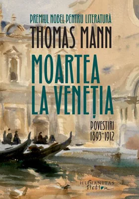 Moartea la Veneţia (Vol. 1)