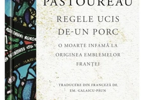 Regele ucis de-un porc