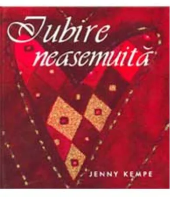 Iubire neasemuită