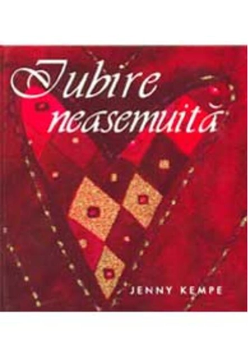 Iubire neasemuită