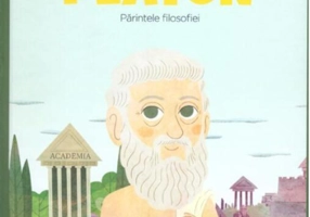 Platon. Părintele filosofiei. Seria Micii mei Eroi (Vol. 43)