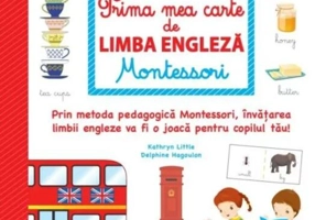 Prima mea carte de limba engleza Montessori