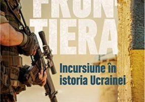 Frontiera. Incursiune în istoria Ucrainei