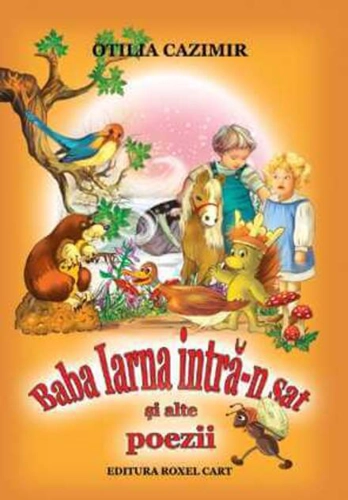 Baba Iarna intră-n sat și alte poezii