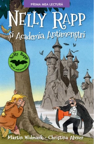 Nelly Rapp și Academia Antimonștri (Vol. 1)