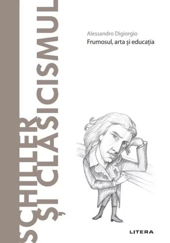 Schiller și Clasicismul (Vol. 75)