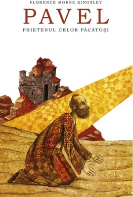 Pavel, prietenul celor păcătoși