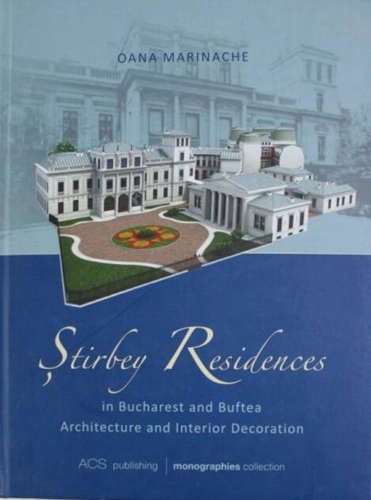 Stirbey Residences in Bucharest and Buftea. Architecture and Interior Decoration