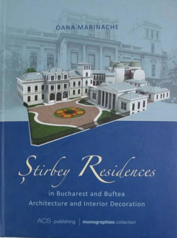 Stirbey Residences in Bucharest and Buftea. Architecture and Interior Decoration