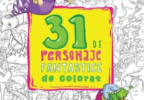 31 de personaje fantastice de colorat