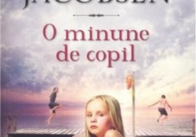 O minune de copil