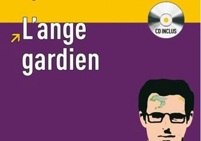 L’ange gardien - Livre + CD (Niveaux A1-A2)