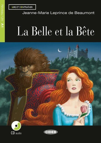 La Belle et la Bête + CD + App (Niveau un A1)