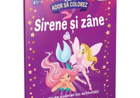 Sirene și zâne. Ador să colorez