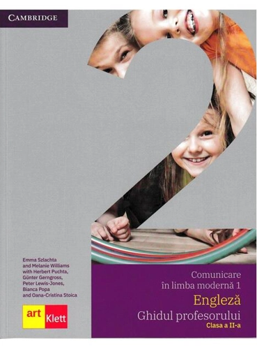 Comunicare în limba modernă 1 - Engleză, Ghidul profesorului clasa a II-a
