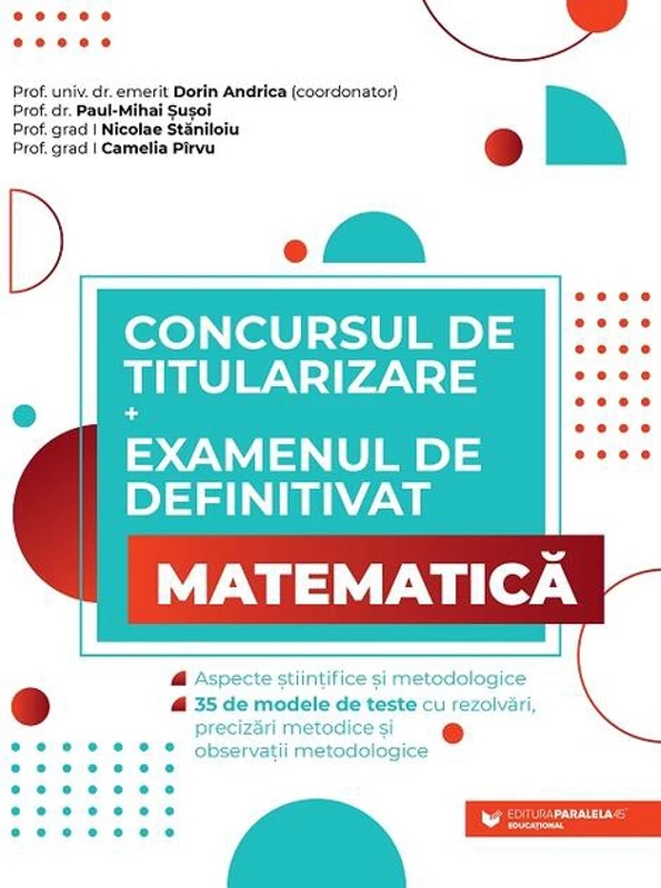 Concursul de titularizare și examenul de definitivat • Matematică