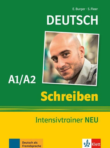 Deutsch Schreiben (A1/A2). Intensivtrainer NEU