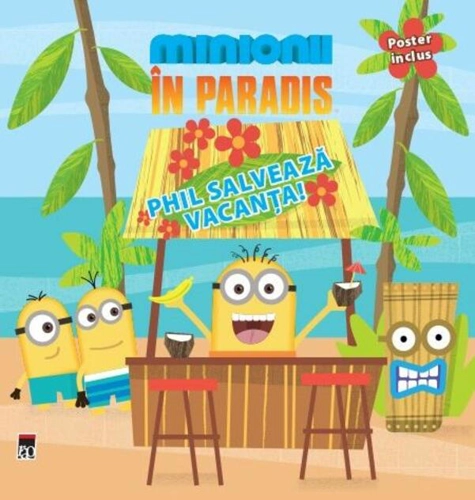 Minionii în Paradis - Phil salvează vacanța!
