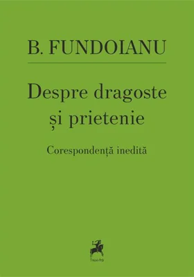 Despre dragoste și prietenie
