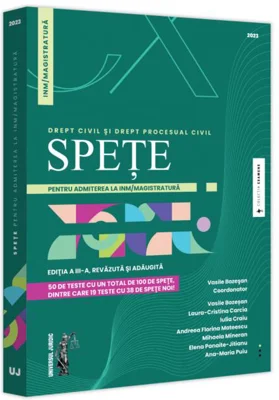 Spețe pentru admiterea la INM/magistratură. Drept civil și drept procesual civil - 2023