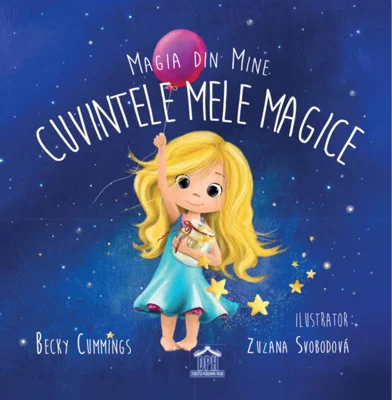 Magia din mine: Cuvintele mele magice