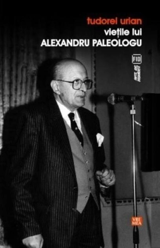 Vieţile lui Alexandru Paleologu