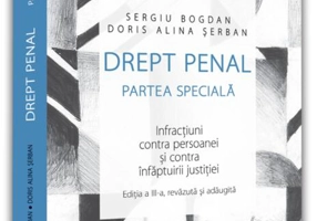 Drept penal. Partea specială. Infracțiuni contra persoanei și contra înfăptuirii justiției