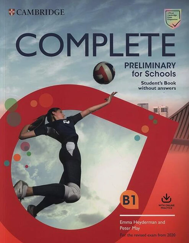 Complete Preliminary for Schools, Student's Book without Answers with Online Practice