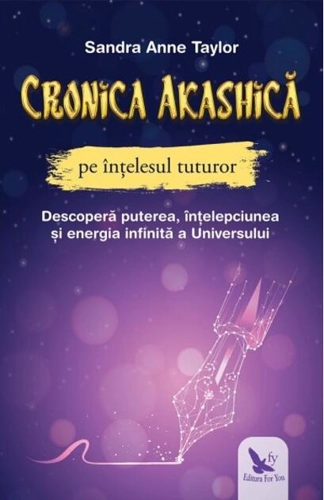 Cronica Akashică pe înțelesul tuturor