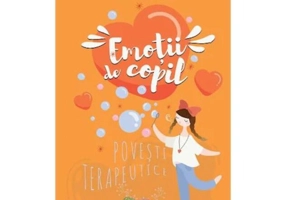 Emoții de copil. Povești terapeutice