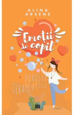Emoții de copil. Povești terapeutice