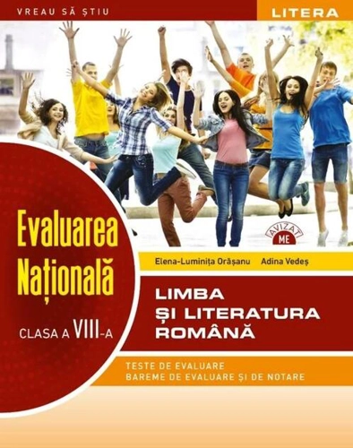 Evaluarea Națională. Limba și literatura română. Clasa a VIII-a