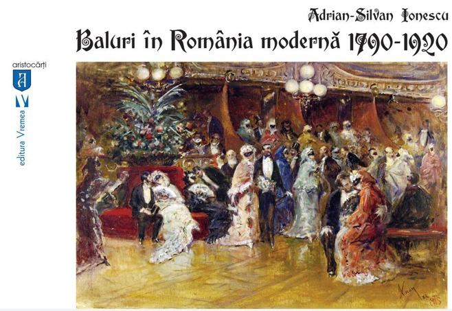 Baluri în România modernă 1790-1920