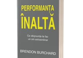 Performanța înaltă. Ce obișnuințe te fac un om extraordinar
